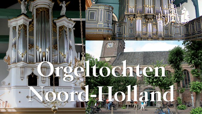 Orgeltochten Noord-Holland